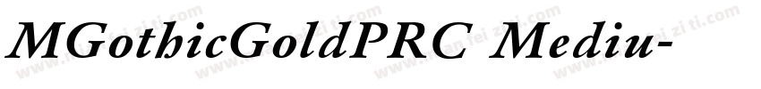 MGothicGoldPRC Mediu字体转换